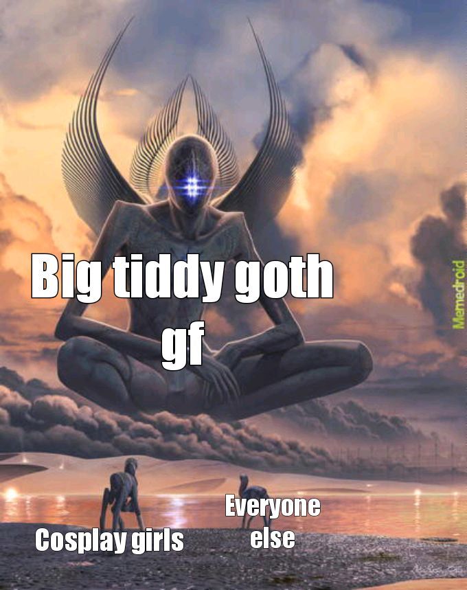 Goth girl god - meme