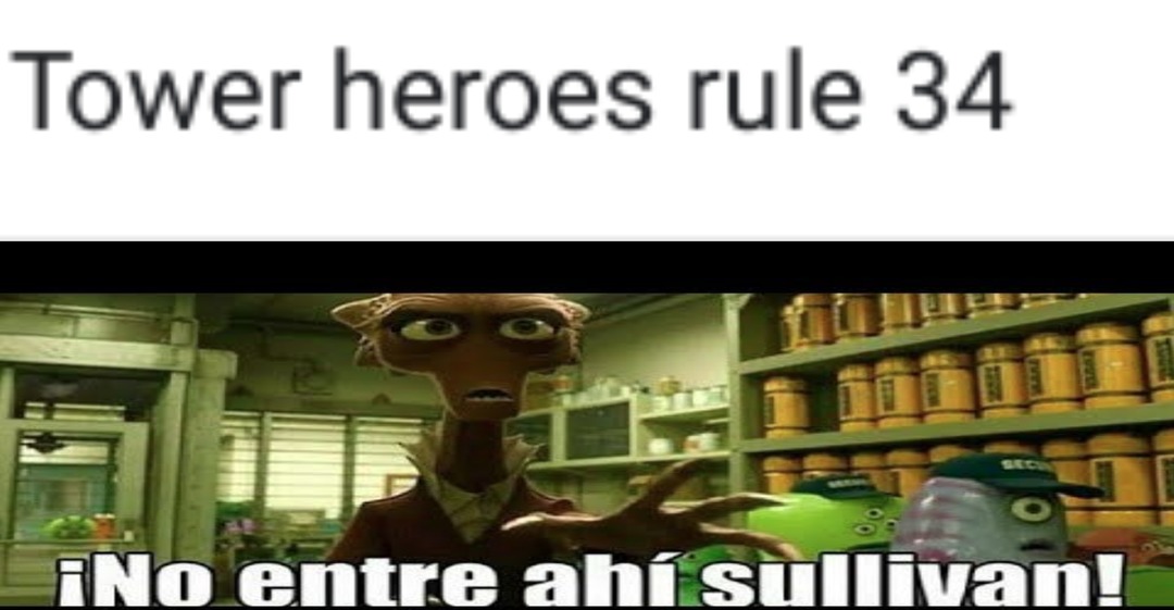 No tower heroes rule 34 - meme