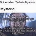 Mysterio is no longer so mysterious, he's a doxer.