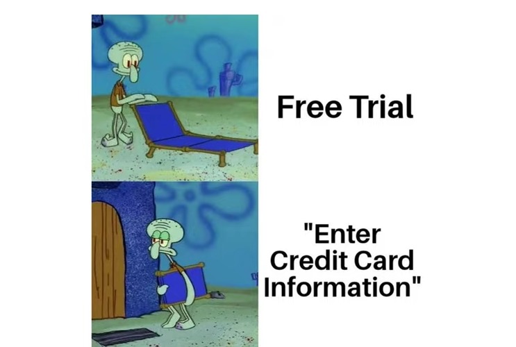 Free trial - meme