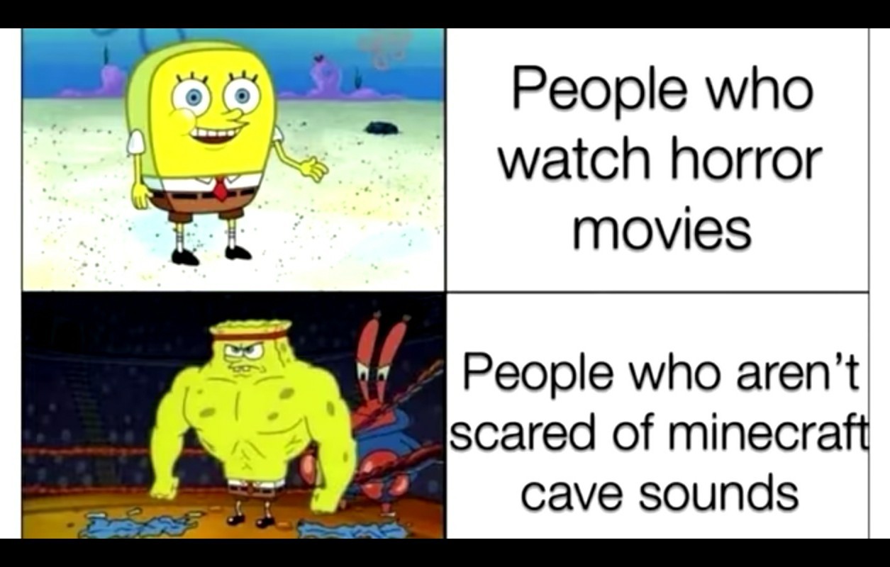 Don't get whats so scary about the sounds they are soothing - meme
