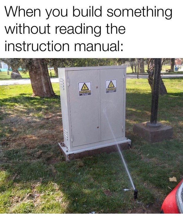 Why bother to read the instructions? - meme