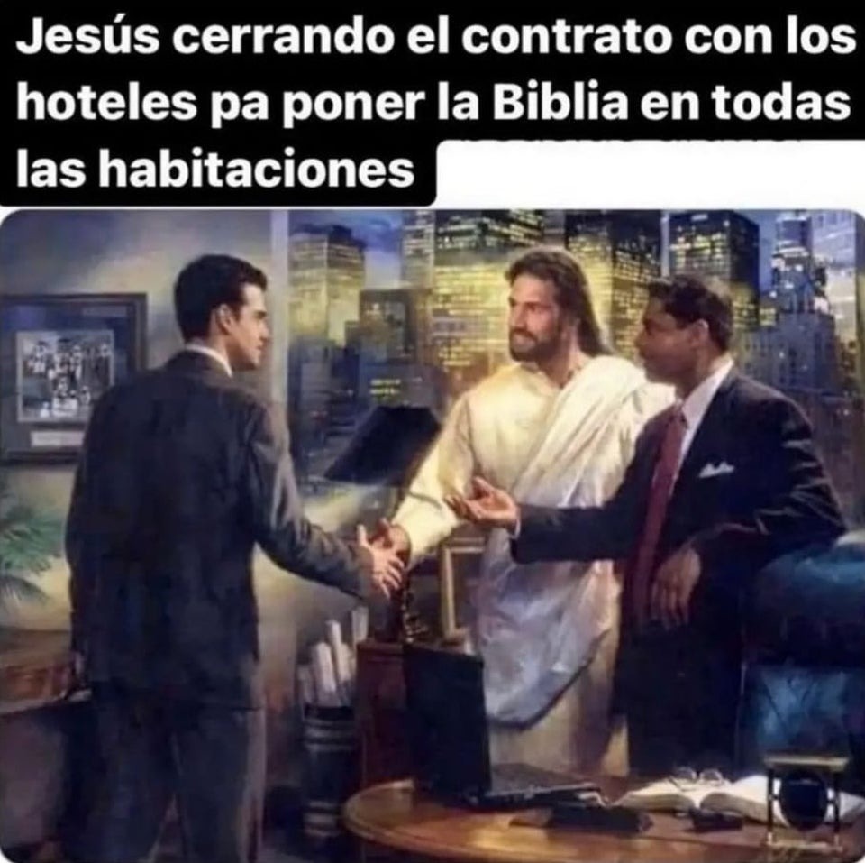 El mejor trato de Jesús, es un hombre de negocios - meme