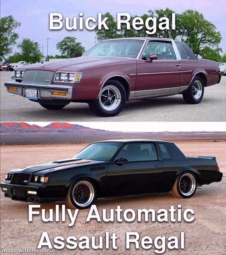 The GNX is a fuckmotherin' legend - meme