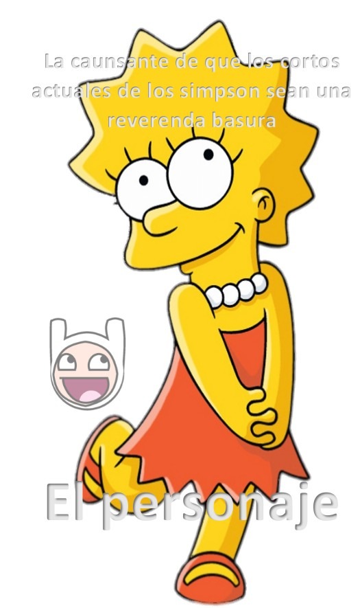 Literal el último cortó tenía que protagonizarlo la maldita Lisa Simpson - meme