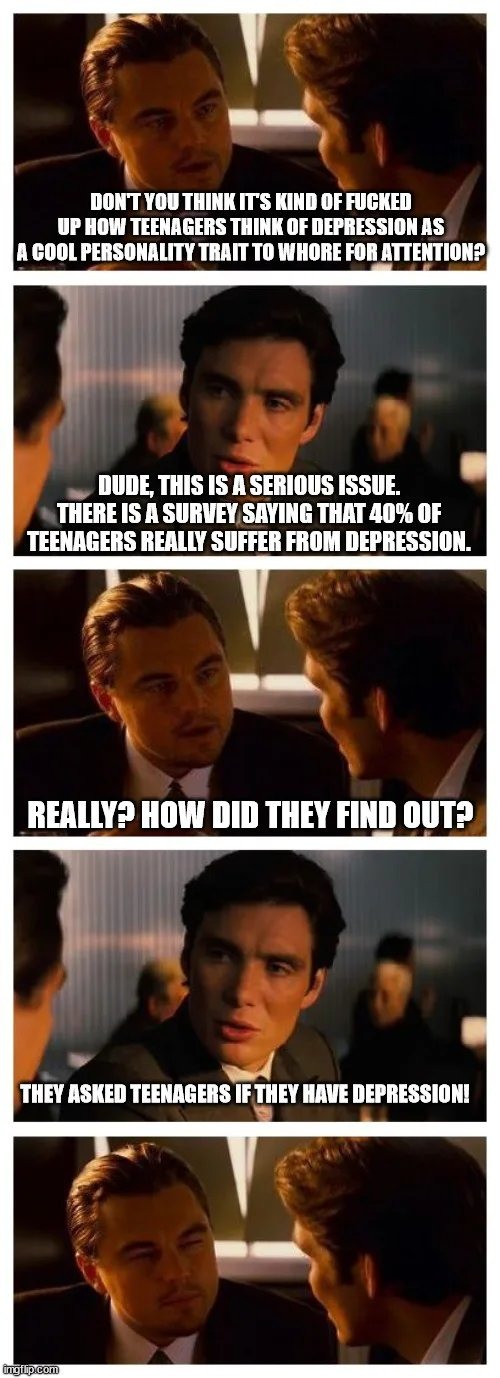 The other 60% enjoy their depression - meme