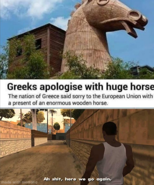 Greeks apologise with huge horse - meme