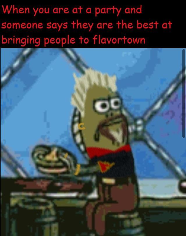 Were going to flavor town - meme