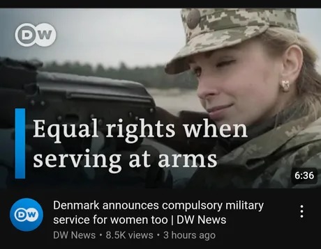 Demark compulsory military service for women too - meme