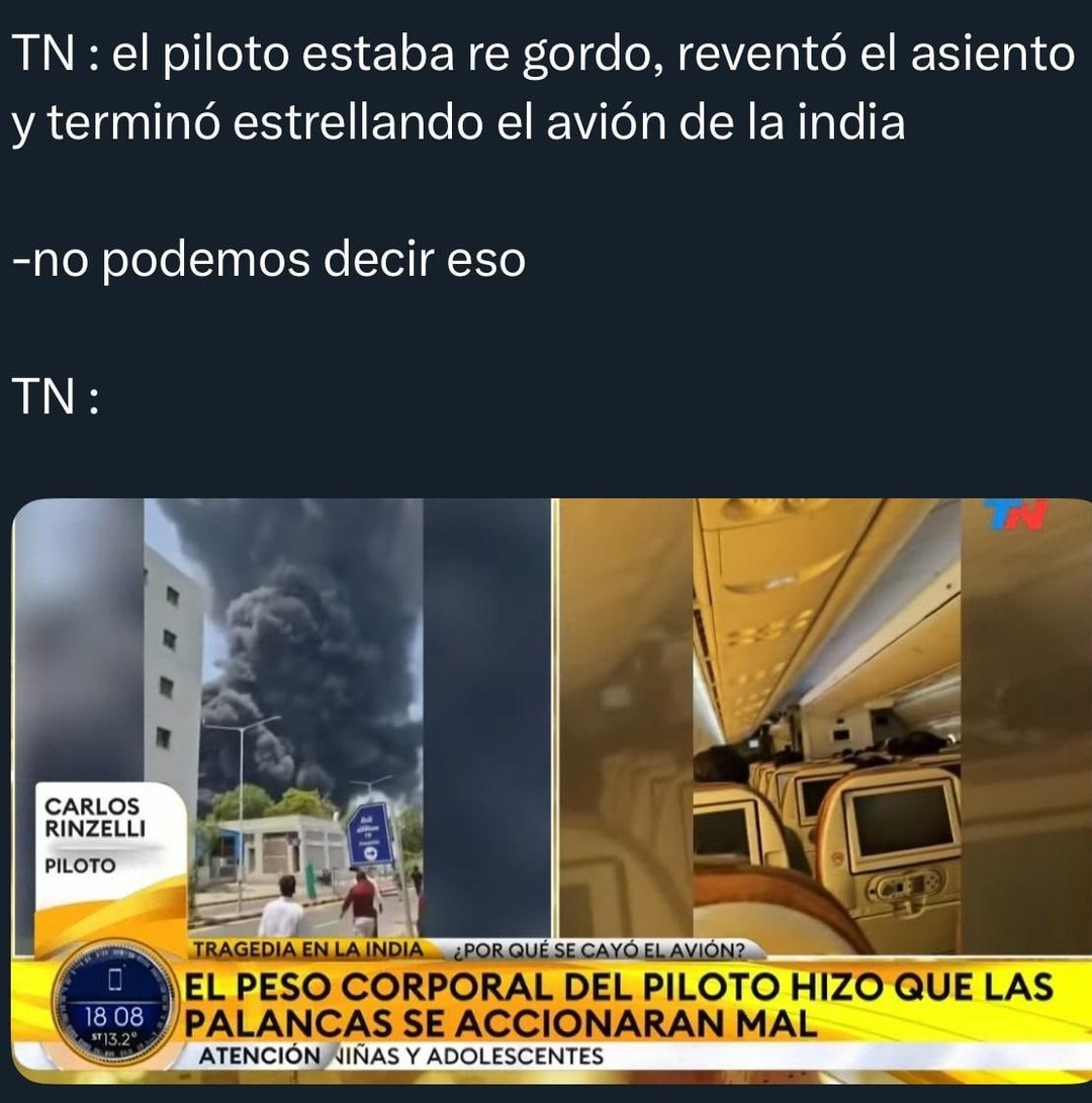 el piloto gordo que rompió el avión según tn - meme