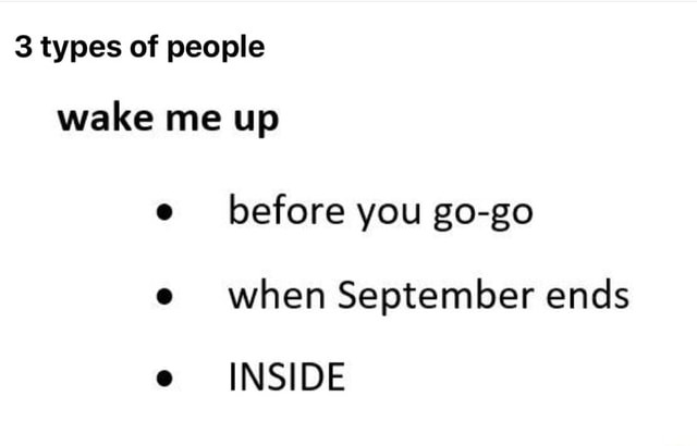 wake me up when september ends - meme