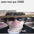 Tiene Virus By: OneDdYT