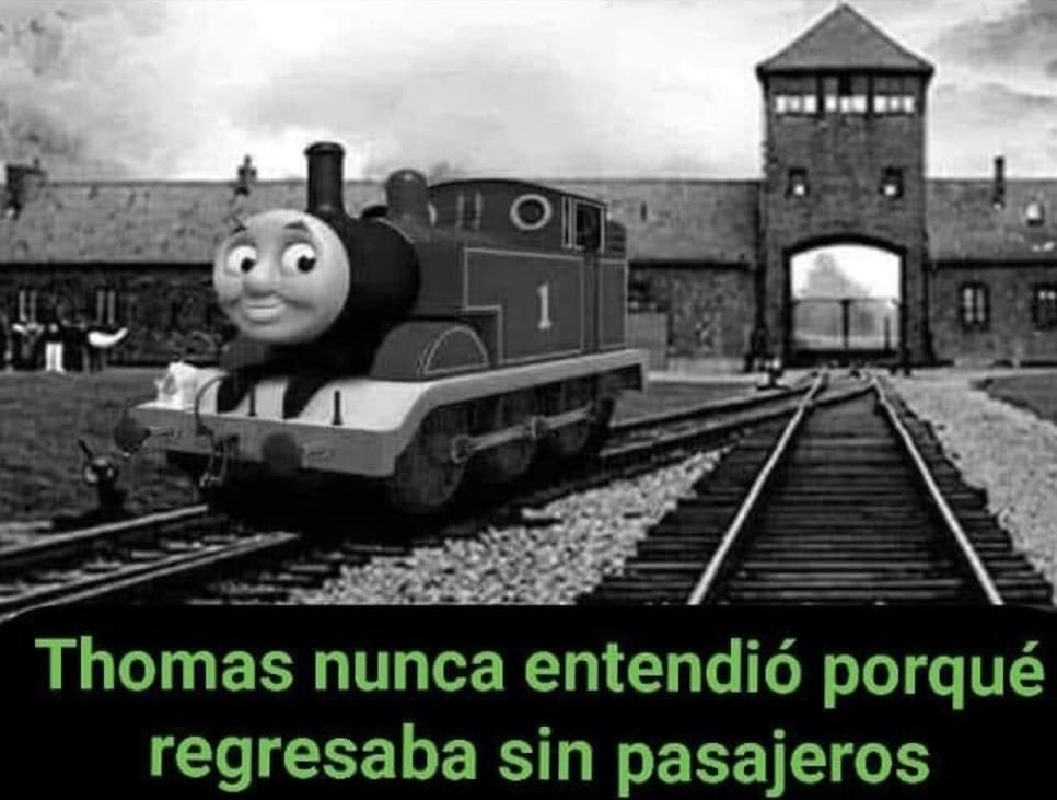 Meme de Auschwitz y Thomas el tren