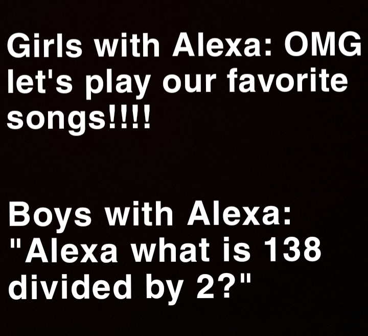 Boys with Alexa - meme