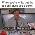 Where privilege