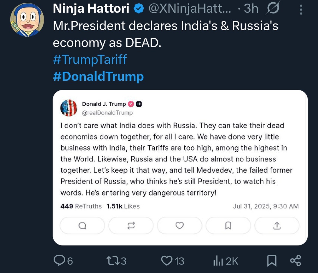 Trump says India and Russia got dead economies and he's chillin - meme