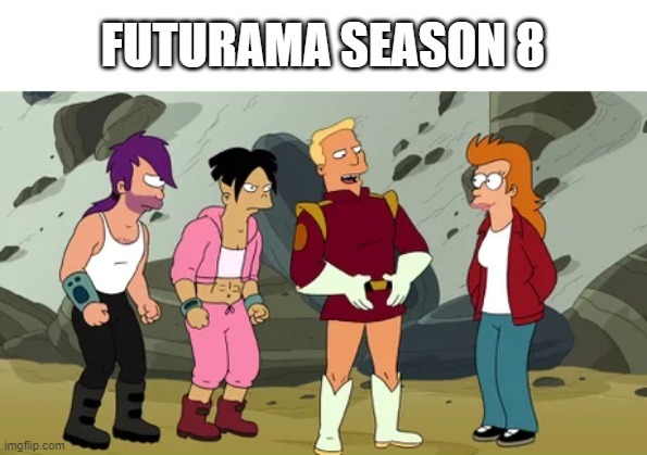 Futurama season 8 2023 - meme