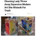 I think she was right, and the museum mistook trash for art