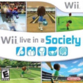 Wii live in a Society