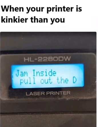 Kinky printer - meme