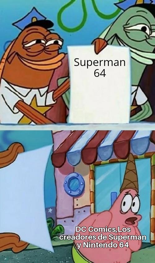 Superman 64 meme