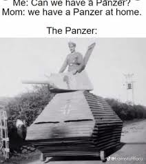 panzer at home - meme