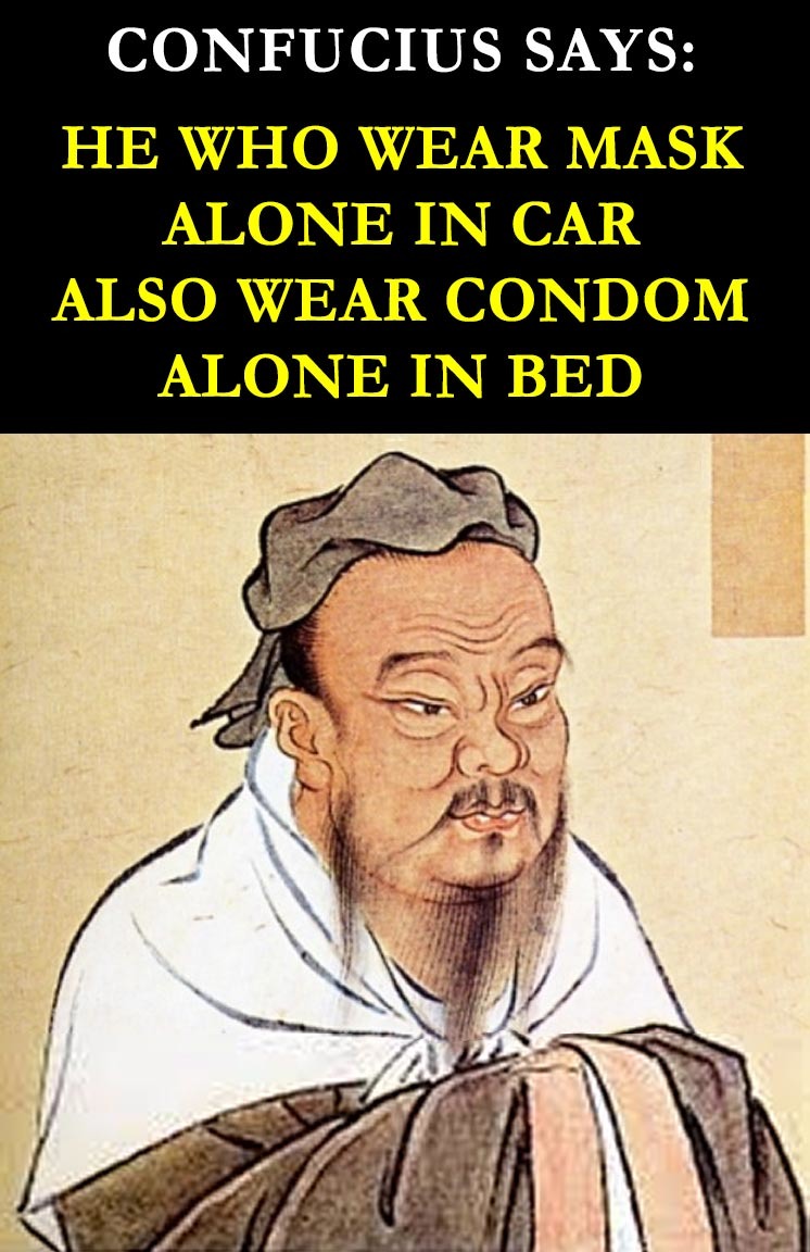 Confucius on masks... - meme
