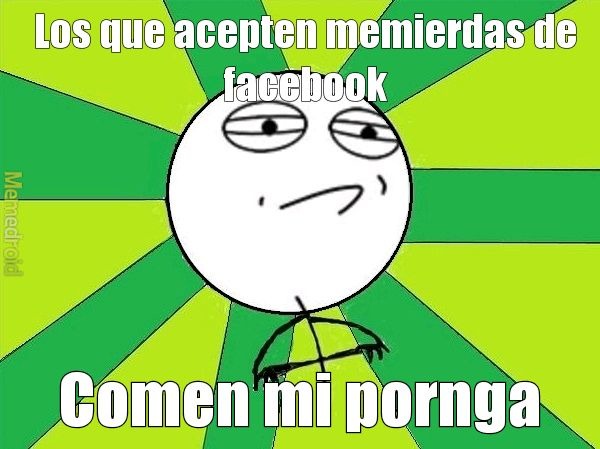 Rechazan los momos de facebook - meme