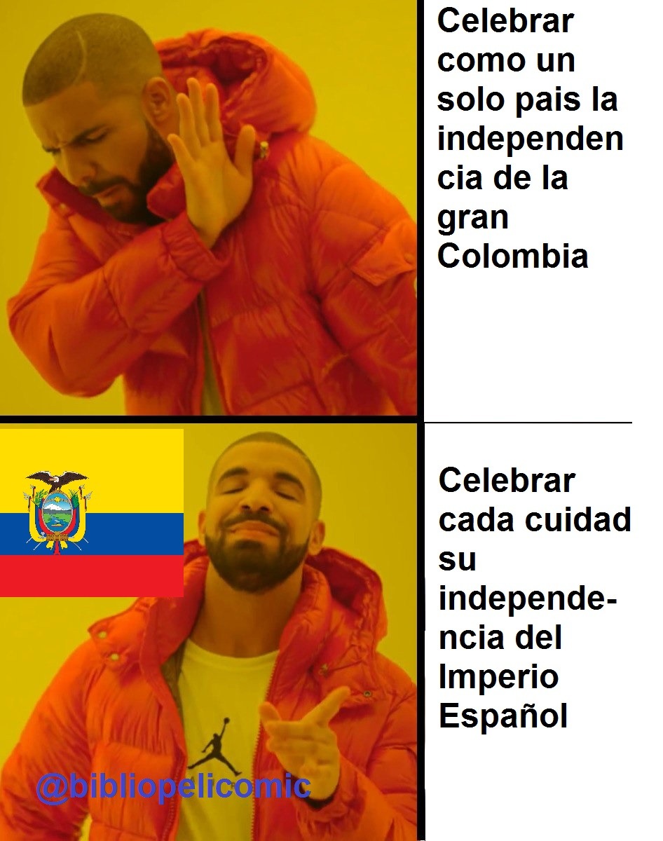 Ecuador no celebra como un solo pais su independencia de la gran colombia, cada cuidad celebra su independencia del imperio español - meme
