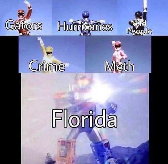 Florida Man's final form! - meme