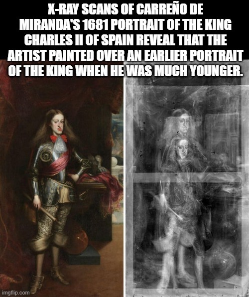 X-ray of the 1681 portrait of the king Charles II of Spain - meme