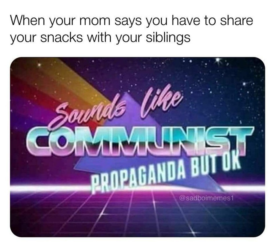 Sharing is Marxism - meme