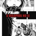 Pagina del manga de Deadpool