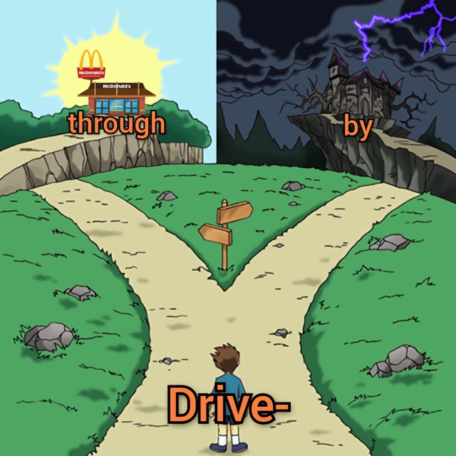 Drive by - meme