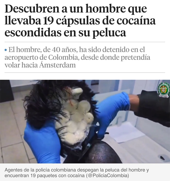 Cápsulas de cocaína escondidas en su peluca - meme