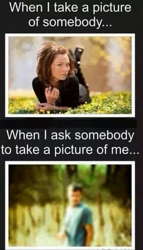 people dont know how to take pictures - meme