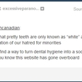 so racist very homophobic such dental wow