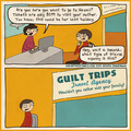 the guilt trips
