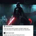 Darth vader goes the extra mile