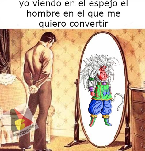 Tablos, creador de la escencia, el hombre que quiero ser. - meme