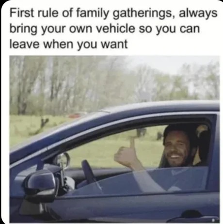 First rule of family gatherings - meme