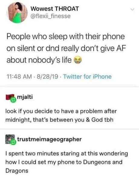 set your phone to dnd - meme