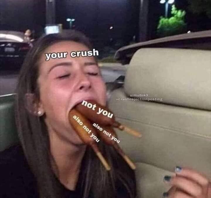 Crush issues - meme