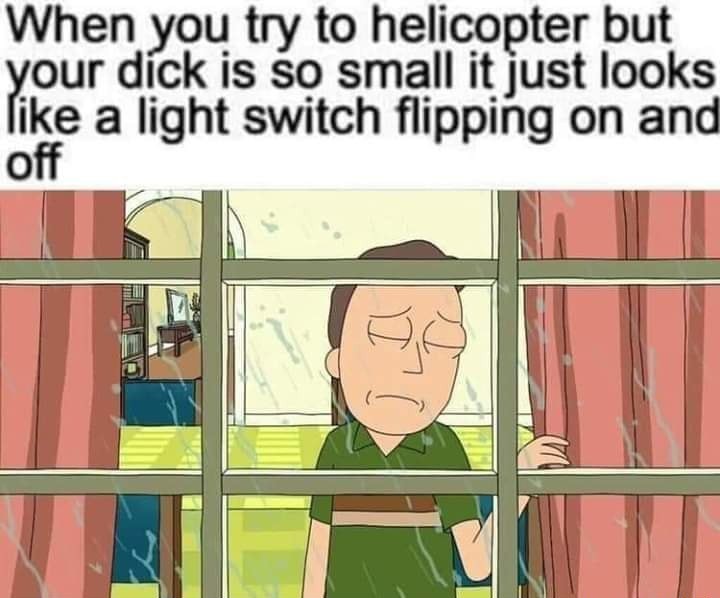 Quit turning the lights on and off! - meme
