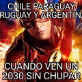 Chile Paraguay Uruguay y Argentina cuando ven un 2030 sin chupar