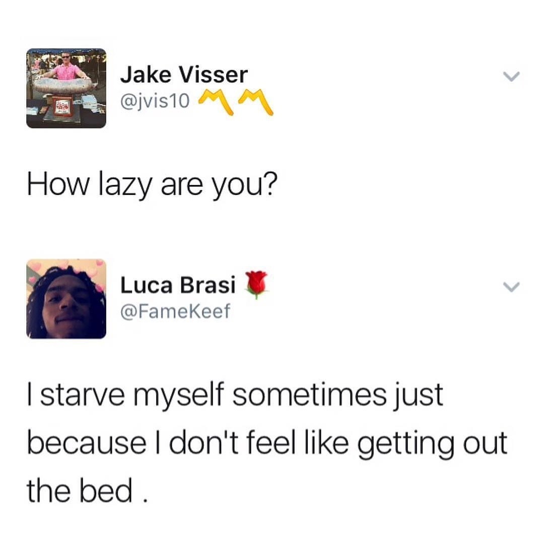 Lazy af - meme