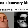 Busquen hackeo discovery kids 2012 y así entenderán