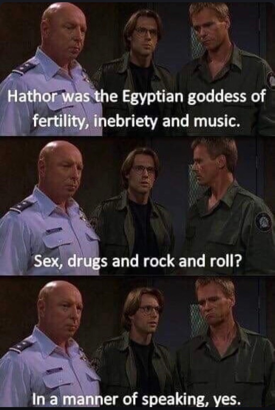 Hathor: Egyptian goddess of fertility, partying, and rock n’ roll vibes - meme