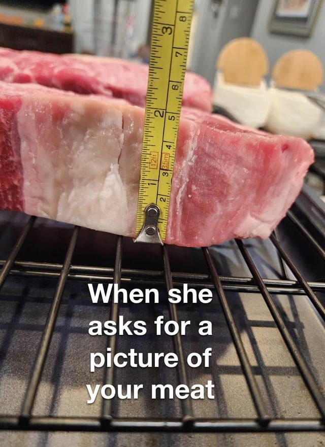 Nice meat dude - meme