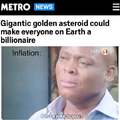 Gigantic golden asteroid could make everyone on Earth a billionaire